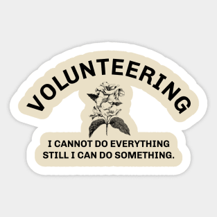 Volunteering Sticker